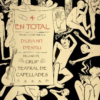 FESTA MAJOR CAPELLADES - "4 EN TOTAL" PÍNDOLES TEATRALS D'UNA NIT D'ESTIU...