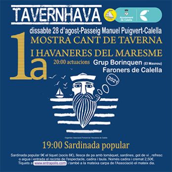 "TAVERNHAVA" 1a MOSTRA CANT DE TAVERNA I HAVANERES DEL MARESME