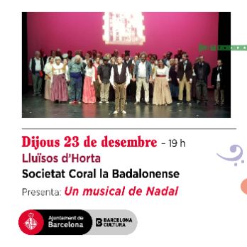 SOCIETAT CORAL LA BADALONENSE Un musical de Nadal