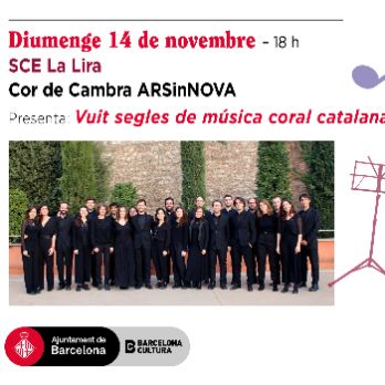 ARSinNOVA COR DE CAMBRA Vuit segles de música coral catalana