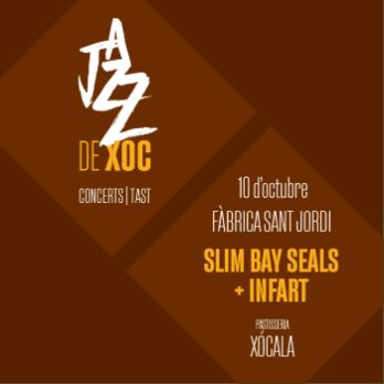 Concert "SLIM BY SEALS + INFART" a la Cerveseria Sant Jordi - CICLE "JAZZ DE XOC"