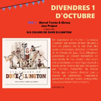 Teatre "Els Colors de Duke Ellington" de Marcel Tomàs i Girona Jazz Project | Festa Major de Corçà
