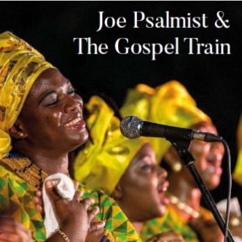 Joe Psalmist & The Gospel Train
