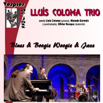Vespres de Jazz - Lluís Coloma Trio