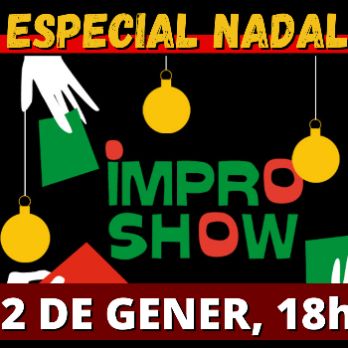 IMPRO SHOW "Especial Nadal"