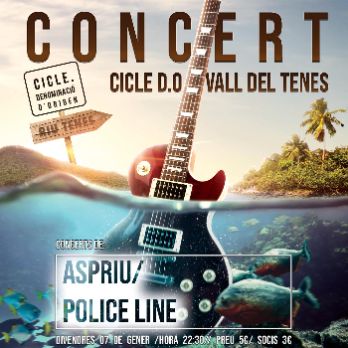 Concert amb Aspriu i Police Line. Cicle D.O. Vall del Tenes.