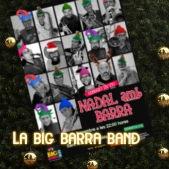 NADAL AMB BARRA - LA BIG BARRA BAND