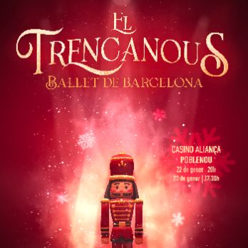 'El Trencanous' - Ballet de Barcelona