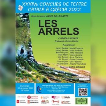 XXXIVè Concurs de Teatre Català a Gràcia: "Les arrels"