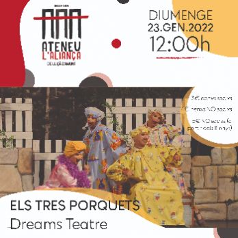 "Els tres porquets" de Dreams Teatre