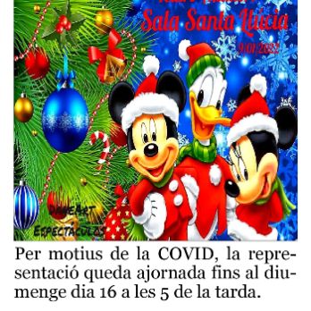 CHRISTMAS DISNEY - AJORNAT PER LA COVID fins el dia 16 a la mateixa hora