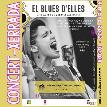Xerrada-Concert "El Blues d'Elles" - Biblioteca de Canet de Mar