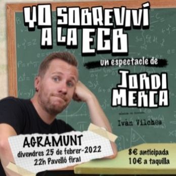 YO SOBREVIVÍ A LA EGB- Jordi Merca