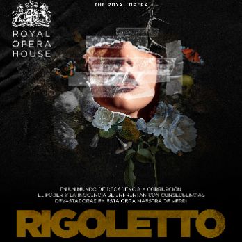 RIGOLETTO (Temporada Directes Royal Opera House)