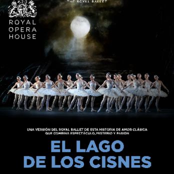 EL LAGO DE LOS CISNES (en directe Royal Opera House) (Otros idiomas)