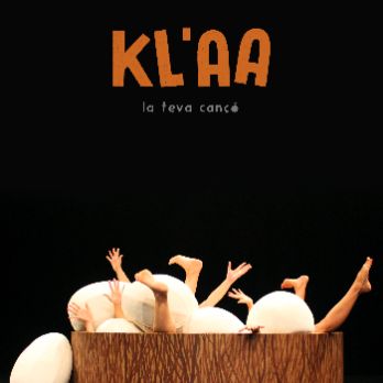 KL'AA, LA NOSTRA CANÇÓ de Inspira Teatre