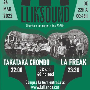 Lliksound amb Takataka Chombo i La Freak