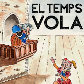 EL TEMPS VOLA - 26 MAIG- 19.30H