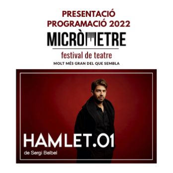 Hamlet .01 - Presentació Festival Micròmetre