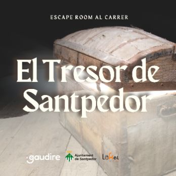 Escape Room Al Carrer - El Tresor de Santpedor