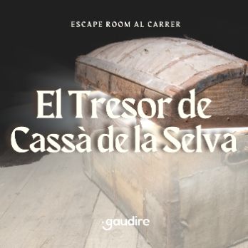 Escape Room Al Carrer - El Tresor de Cassà de la Selva