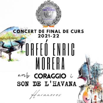 Orfeó Enric Morera - Concert de final de curs 2021-2022