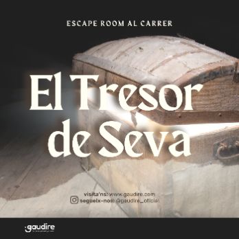Escape Room Al Carrer - El Tresor de Seva