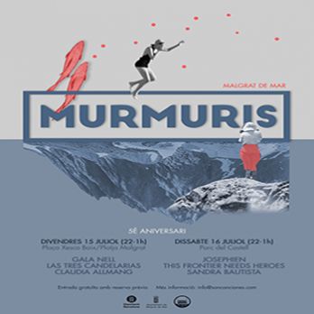Murmuris - 5è Aniversari 15 juliol 2022