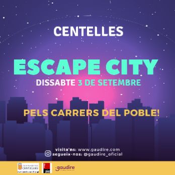 ESCAPE CITY - Centelles