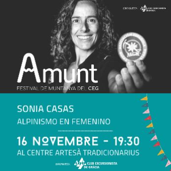 AMUNT Festival de Muntanya. Ponent: Sonia Casas. Conferència: Alpinismo en femenino