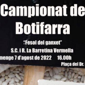 CAMPIONAT DE BOTIFARRA "FESOL DEL GANXET" DE LA BARRETINA