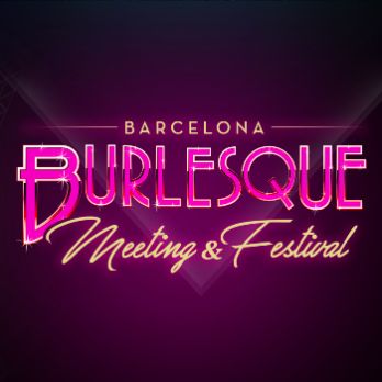 Barcelona Burlesque Meeting & Festival - Concurso Viernes