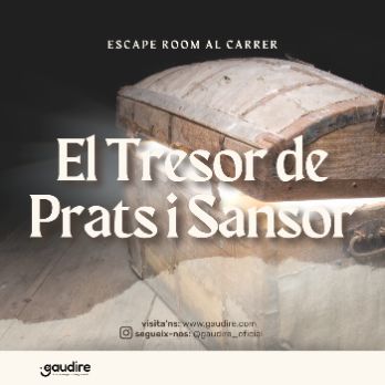 Escape Room Al Carrer - El Tresor de Prats i Sansor