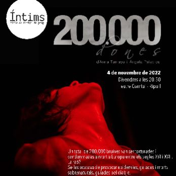Íntims cicle de teatre de prop.  "200.000 dones” d’Anna Tamayo i Ángels Palacios