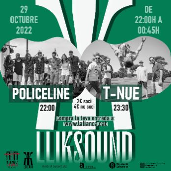 Lliksound amb T-NUE i Police Line