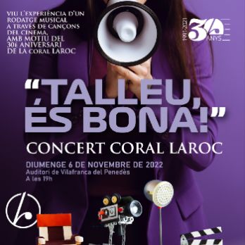 Concert Coral Laroc "Talleu, és bona!" 30è aniversari