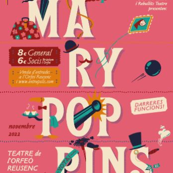 MARY POPPINS - Rebullits Teatre