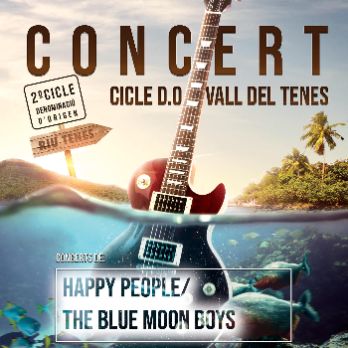 Concert amb Happy People i The Blue Moon Boys. Cicle D.O. Vall del Tenes