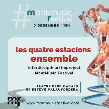 Les quatre estacions- MontMusic Ensemble interdisciplinari