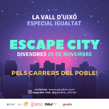 ESCAPE CITY - Especial Igualtat