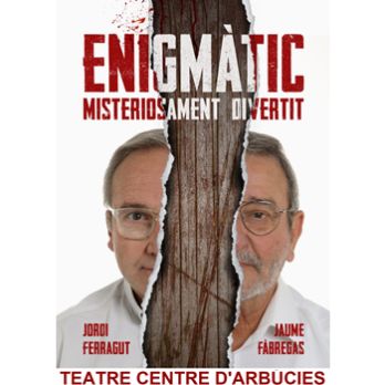 ENIGMÀTIC - 49è Concurs de teatre Premi Pedracastell 2023 - El Centru