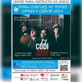 XXXVè Concurs de Teatre Català a Gràcia: "Codi roig"