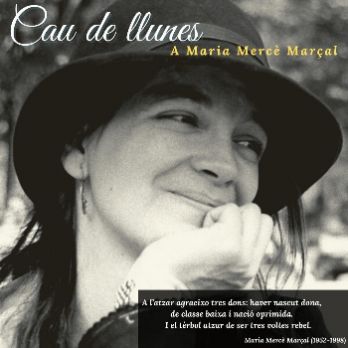 CAU DE LLUNES  -  A Maria Mercè Marçal - OCT48