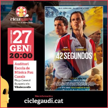 42 segundos. Cinema Cicle Gaudí