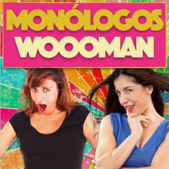 Monólogos Woooman