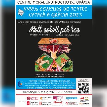 XXXVè Concurs de Teatre Català a Gràcia: "Molt soroll per res"