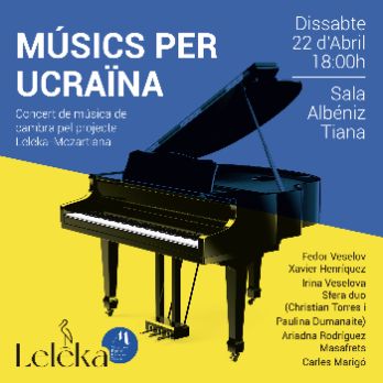 MÚSICS PER UCRAÏNA - Concert de música de cambra pel projecte Leleka-Mozartiana