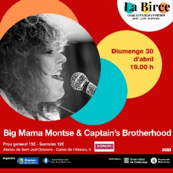 La Birce - Cicle de Música en Femení - BIG MAMA MONTSE & CAPTAIN'S BROTHERHOOD