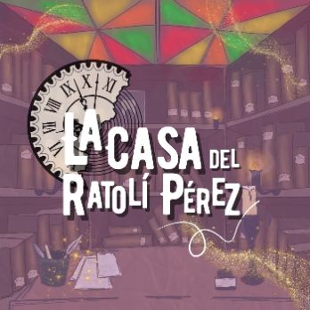 La Casa del Ratolí Pérez + Catalunya en Miniatura