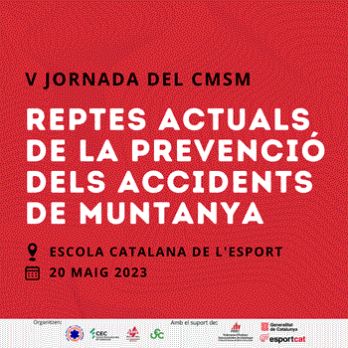 V Jornada del CMSM: Reptes actuals de la prevenció dels accidents de muntanya